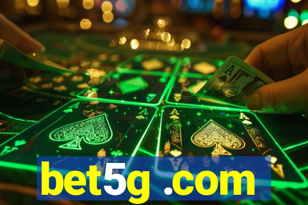 bet5g .com